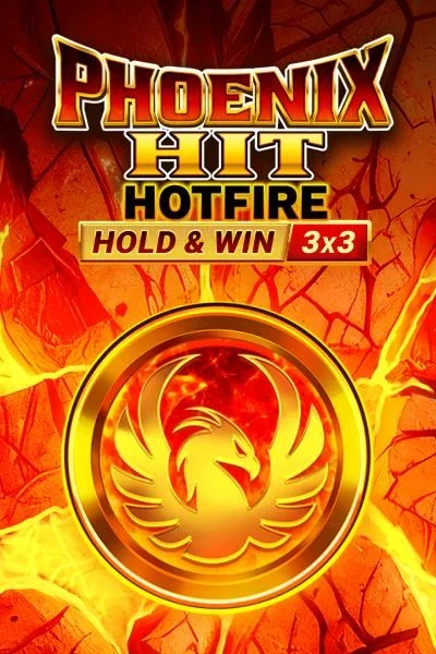 Phoenix HIT Hotfire Hold & Win Buy Bonus — κουλοχέρης | Green Luck Casino GR
